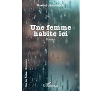Une femme habite ici