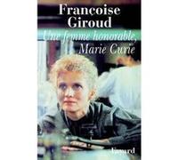 Une femme honorable, Marie Curie Françoise Giroud (Auteur)