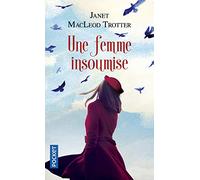 Une femme insoumise