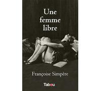 Une femme libre