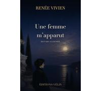 Une femme m’apparut (Illustré)