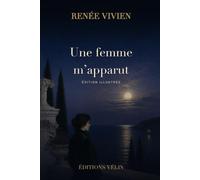 Une femme m’apparut (Illustré)