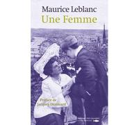 Une Femme - Maurice Leblanc - Des Falaises - broché - Roman