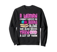 Une femme ne peut pas survivre sans fil Sweatshirt