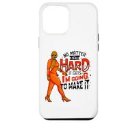 Une Femme Noire, Peu Importe à Quel Point Cela Peut être Difficile, Je Vais y Arriver Coque pour iPhone 12 Pro Max