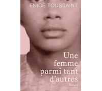 Une Femme Parmi Tant D'autres Tome 2