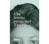Une femme parmi tant d'autres Tome 3