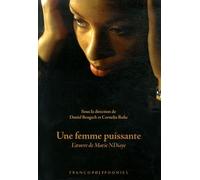 Une Femme Puissante - L'oeuvre De Marie Ndiaye