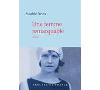 Une femme remarquable Sophie Avon (Auteur)