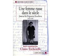 Une femme russe dans le siècle : Journal d'Evguenia Kisseliova