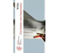 Une femme sans importance - Oscar Wilde - Gallimard - Poche - Théâtre