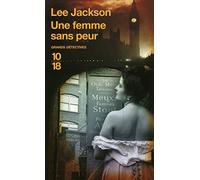 Une femme sans peur: Sarah Tanner