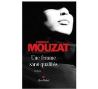 Une femme sans qualités