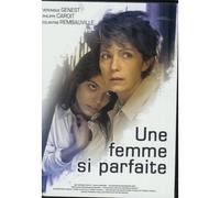 Une Femme Si Parfaite