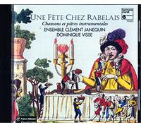 Compositeurs divers – Une Fête chez Rabelais – Harmonia Mundi