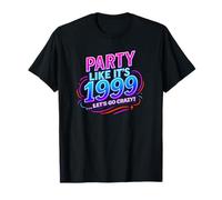 Une fête comme en 1999 - Design KB-26-1003 T-Shirt