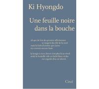 Une feuille noire dans la bouche - Hyongdo KI - Circe - broché - Poésie