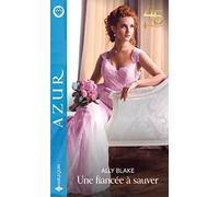 Une fiancée à sauver