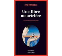 Une fibre meurtrière