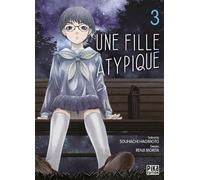 Une fille atypique T03