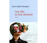 Une fille, au bois dormant