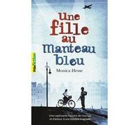 Une fille au manteau bleu Monica Hesse (Auteur), Anne Krief (Traduction)