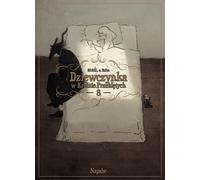 Une fille au pays des damnés. Volume 8