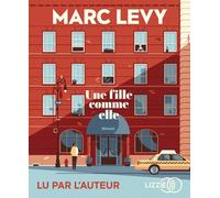 Une fille comme elle 1 CD audio - Marc Lévy - Lizzie - Univers Audio - Texte lu (CD) - Textes lus CD
