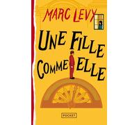 Une fille comme elle - Marc Lévy - Pocket - Poche - Roman
