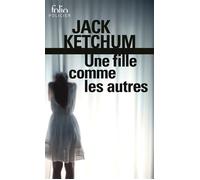 Jack Ketchum – Une fille comme les autres – Gallimard – Poche – Roman