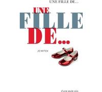 Une fille de... Jo Witek (Auteur)