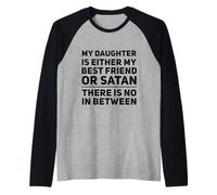 Une Fille drôle, Soit Mon Meilleur ami, la fête des Parents, Papa, Maman Manche Raglan