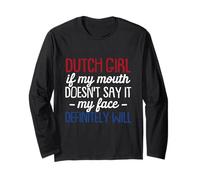 Une Fille hollandaise si ma Bouche ne Le Dit Pas - Funny Dutch Pride Manche Longue