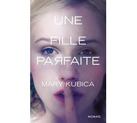 Une fille parfaite