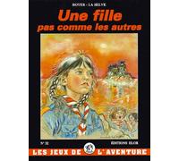 Une fille pas comme les autres. Roman guide