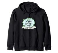 Une Fille Sage a Dit Un Jour « Laisse ça » Sweat à Capuche