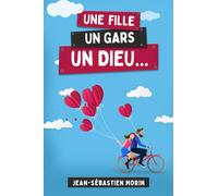 Une fille, un gars, un Dieu