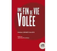 Une fin de vie volée