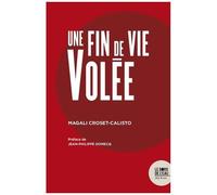 Une Fin De Vie Volée