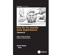 Une fin du monde sans importance: Tome 3