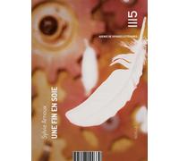 Une fin en soie - Sylvie Arnoux - Mille Cent Quinze Les Editions - Poche - Roman