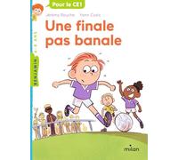 Une finale pas banale
