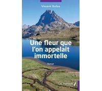 Une fleur que l'on appelait immortelle