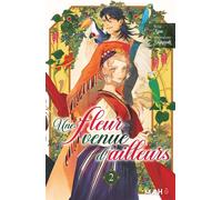 Une fleur venue d'ailleurs - Tome 2 - Syuu - Maho - broché - Manga
