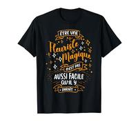 Une Fleuriste Magique Idee Cadeau Pour Une Fleuriste Femme T-Shirt