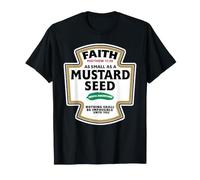 Une Foi Aussi Petite qu'une Graine de Moutarde Matthieu 17:20 T-Shirt