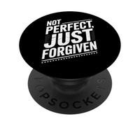 Une Foi chrétienne Pas Parfaite, Juste pardonnée PopSockets PopGrip Adhésif
