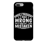 Une Fois, Je pensais Que J'avais tort Coque pour iPhone 7 Plus/8 Plus