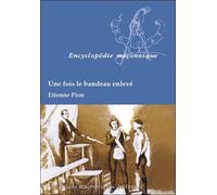 Une fois le bandeau enlevé - Etienne Pion - Edimaf - broché - Etude