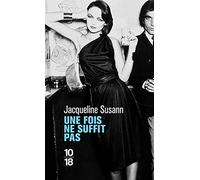 Une fois ne suffit pas